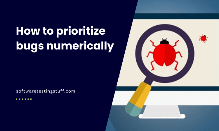 How to prioritize bugs numerically