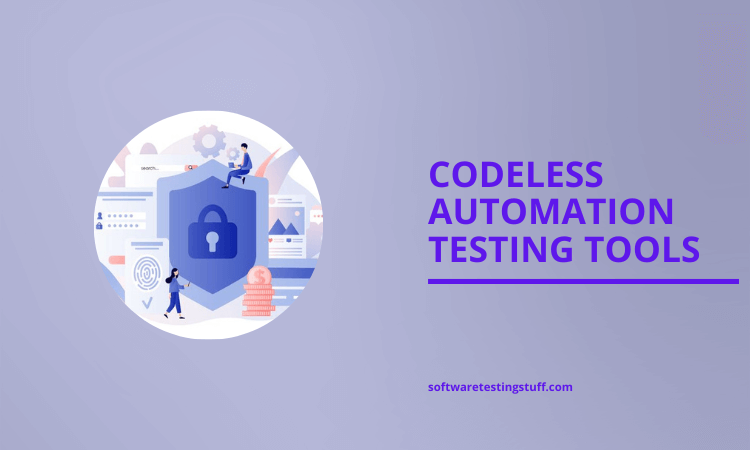 Codeless Automation Testing Tools