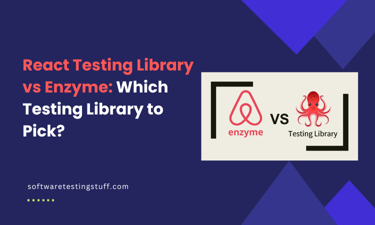 React Testing Library vs Enzyme