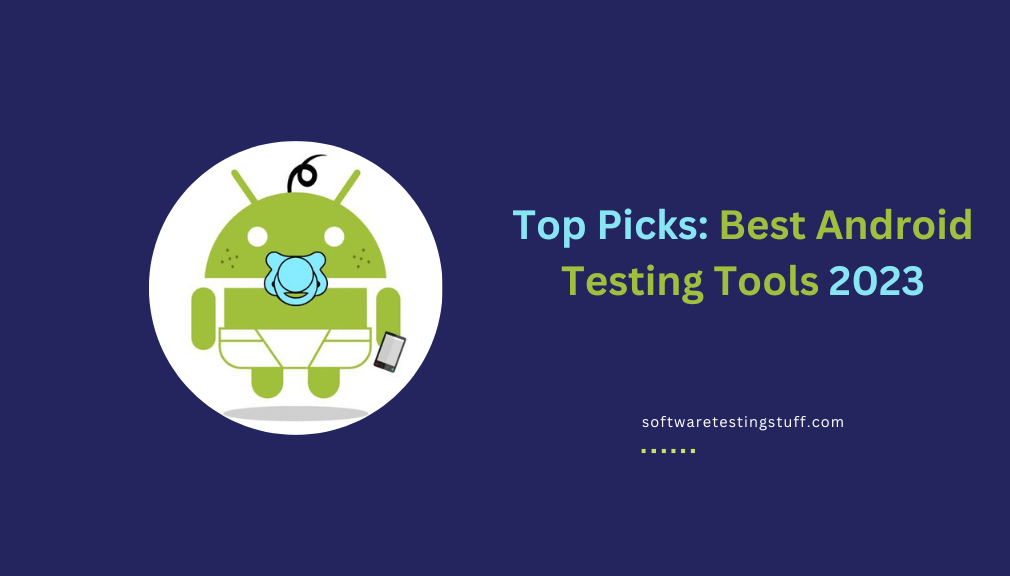 Best Android Testing Tools