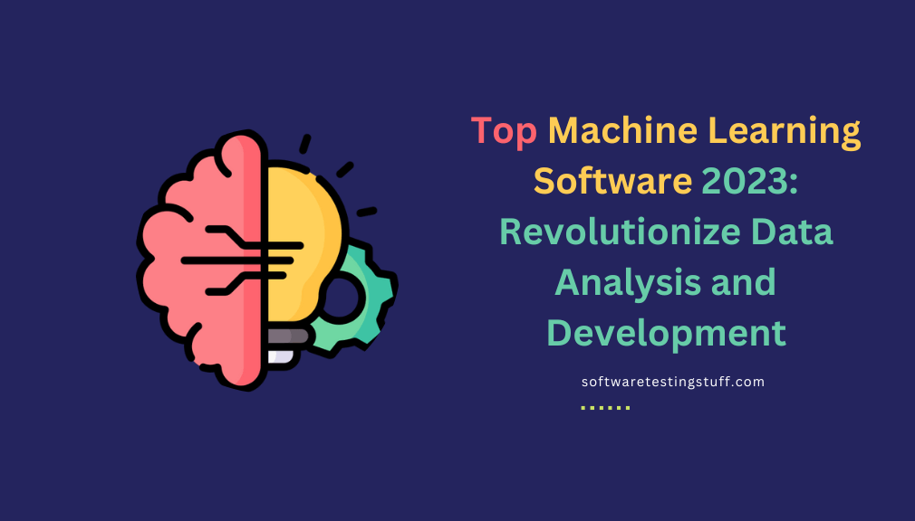 Best Machine Learning Software