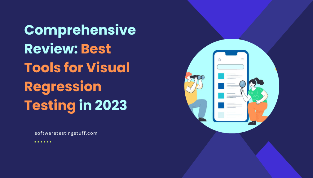 Best Visual Regression Testing Tools