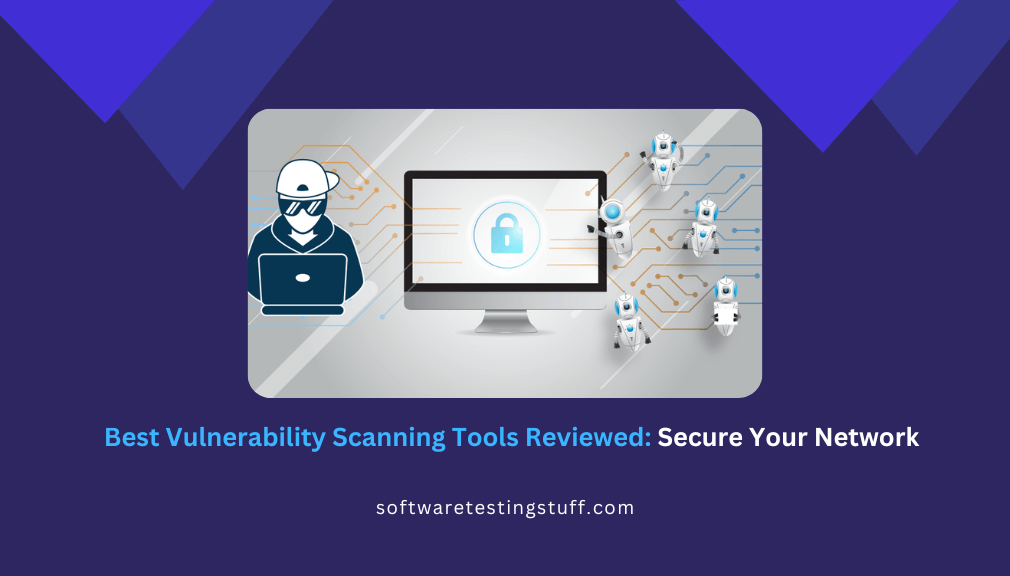 Best Vulnerability Scanning Software